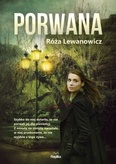 Porwana uciekła do Kościana