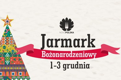 Jarmark Bożonarodzeniowy na finał 5 urodzin Restauracji Novopolska